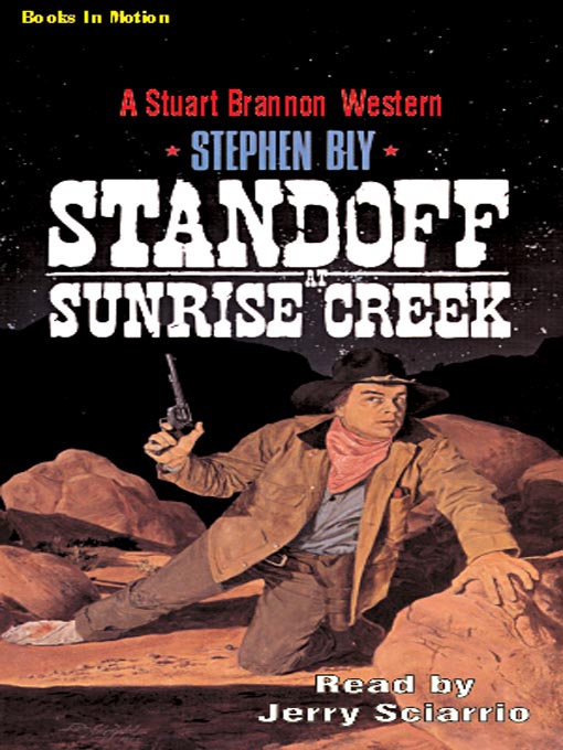 Title details for Standoff at Sunrise Creek by Stephen Bly - Wait list